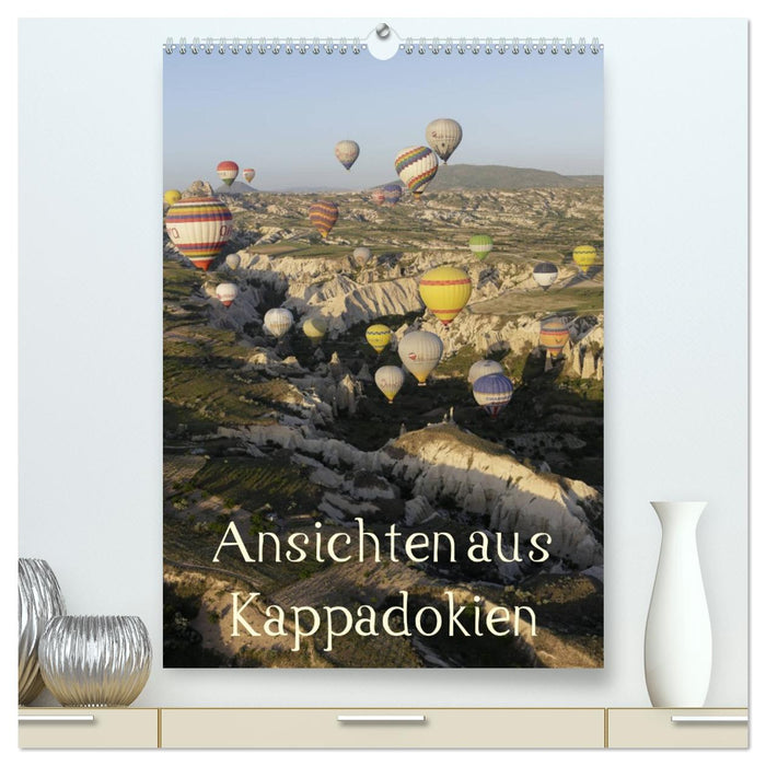 Ansichten aus Kappadokien (CALVENDO Premium Wandkalender 2026)