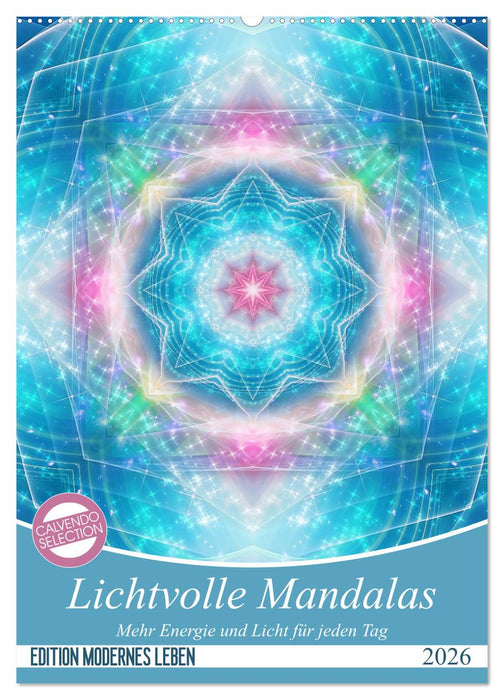 Lichtvolle Mandalas (CALVENDO Wandkalender 2026)