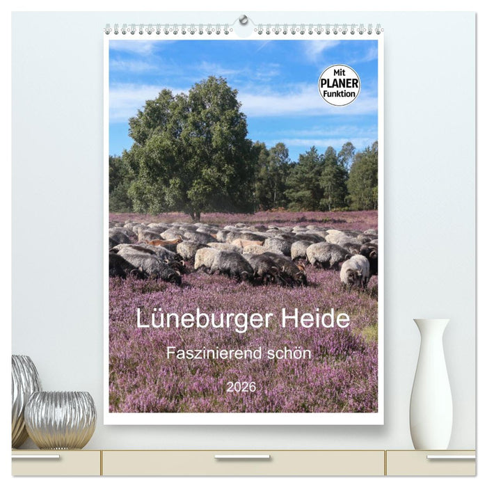 Lüneburger Heide - Faszinierend schön (CALVENDO Premium Wandkalender 2026)