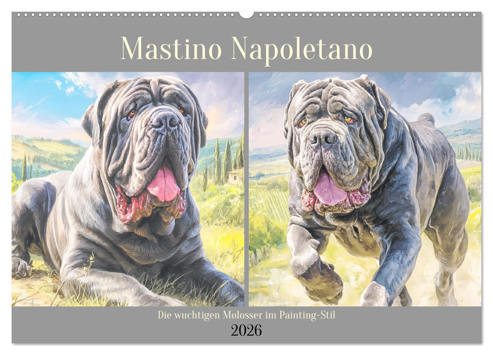 Mastino Napoletano. Die wuchtigen Molosser im Painting-Stil (CALVENDO Wandkalender 2026)