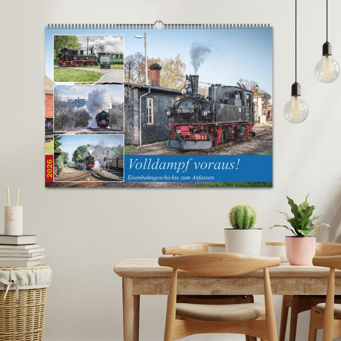 Volldampf voraus! (CALVENDO Wandkalender 2026)