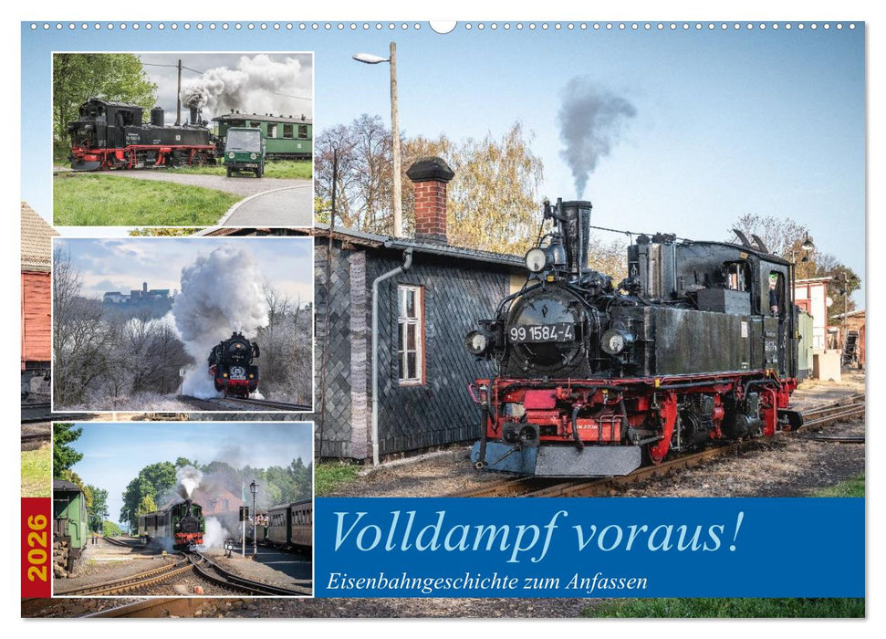 Volldampf voraus! (CALVENDO Wandkalender 2026)
