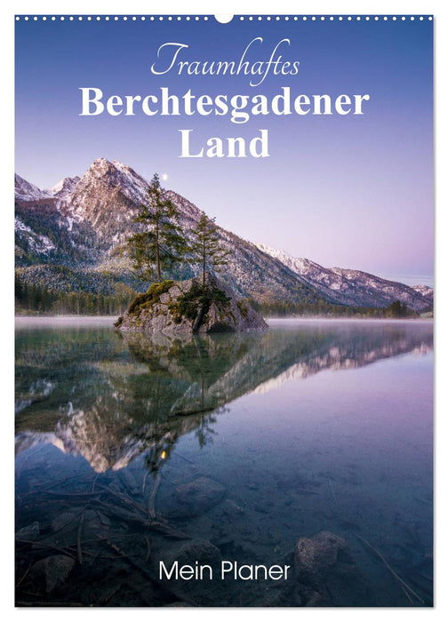 Traumhaftes Berchtesgadener Land (CALVENDO Wandkalender 2026)