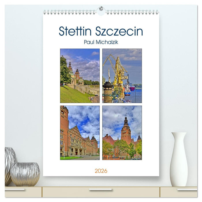 Stettin Szczecin (CALVENDO Premium Wandkalender 2026)