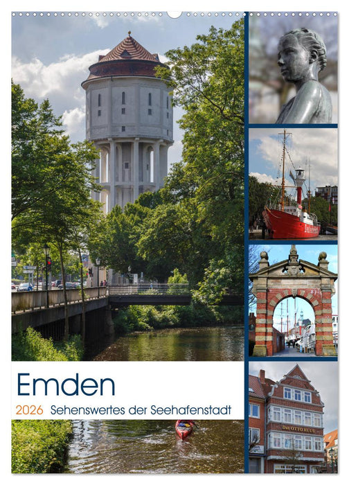 Emden - Sehenswertes der Seehafenstadt (CALVENDO Wandkalender 2026)