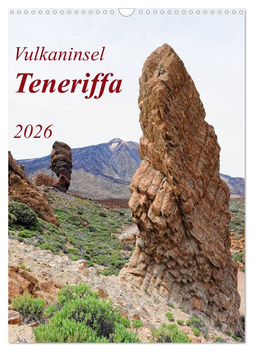 Vulkaninsel Teneriffa (CALVENDO Wandkalender 2026)