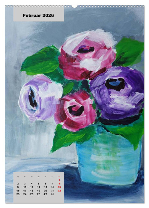 Blumen in Acryl (CALVENDO Premium Wandkalender 2026)