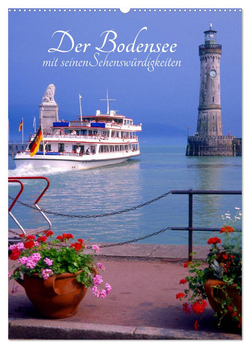 Der Bodensee mit seinen Sehenswürdigkeiten (CALVENDO Wandkalender 2026)