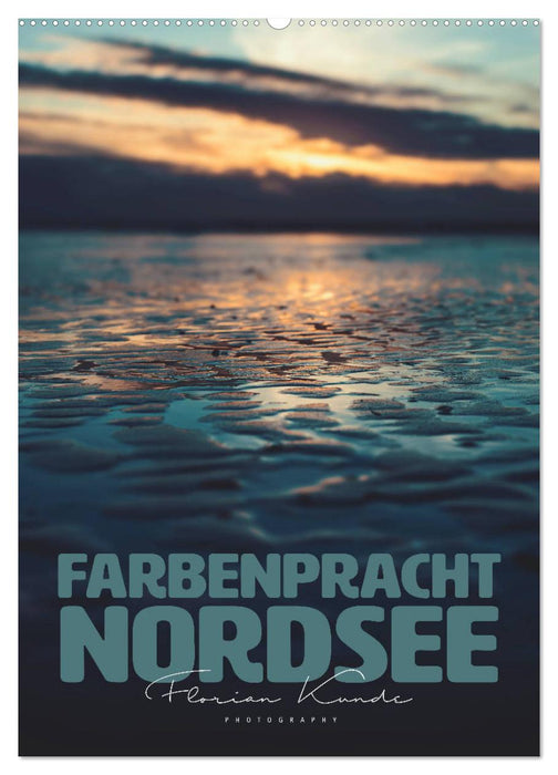 Farbenpracht Nordsee (CALVENDO Wandkalender 2026)