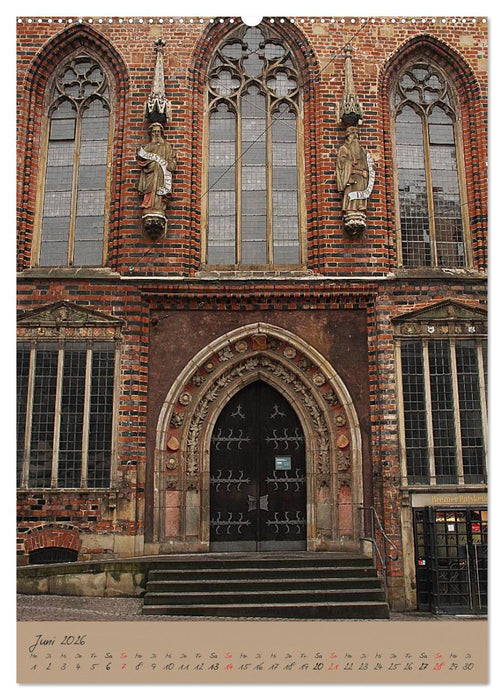 Schöne alte Hansestadt Bremen (CALVENDO Wandkalender 2026)