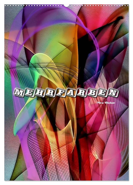Mehrfarben von Nico Bielow (CALVENDO Wandkalender 2026)
