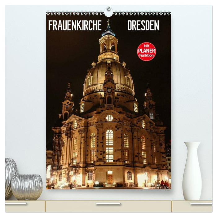 Frauenkirche Dresden (CALVENDO Premium Wandkalender 2026)