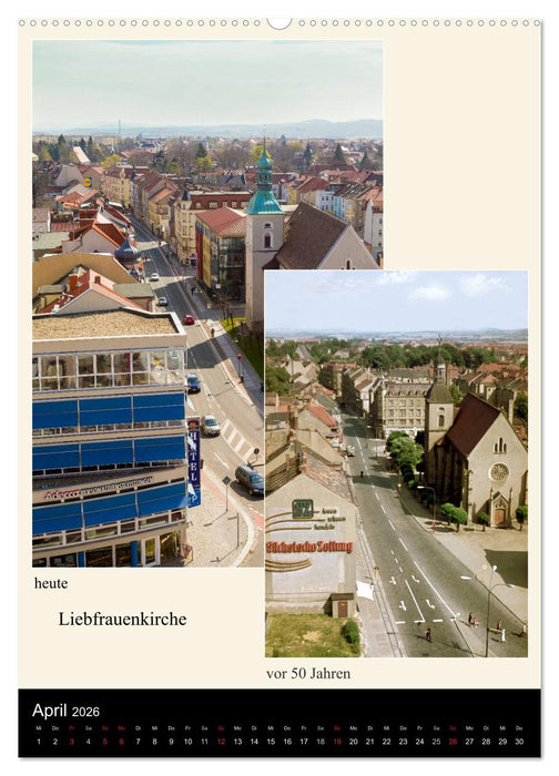 Bautzen vor 50 Jahren und heute (CALVENDO Premium Wandkalender 2026)