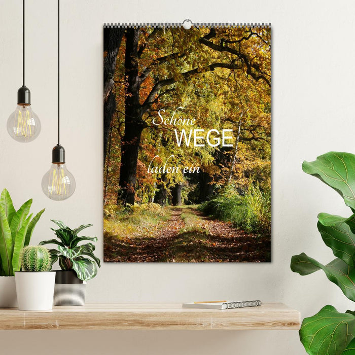 Schöne Wege laden ein (CALVENDO Wandkalender 2026)