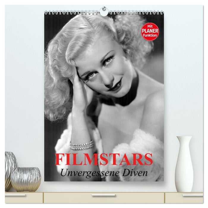 Filmstars. Unvergessene Diven (CALVENDO Premium Wandkalender 2026)