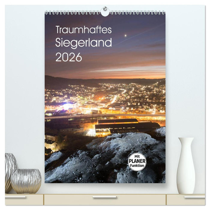 Traumhaftes Siegerland 2026 (CALVENDO Premium Wandkalender 2026)