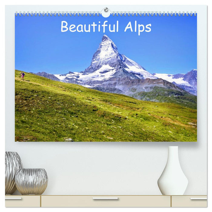 Beautiful Alps (CALVENDO Premium-Calendar 2026)
