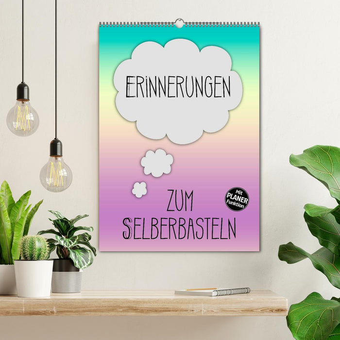 ERINNERUNGEN Zum Selberbasteln (CALVENDO Wandkalender 2026)