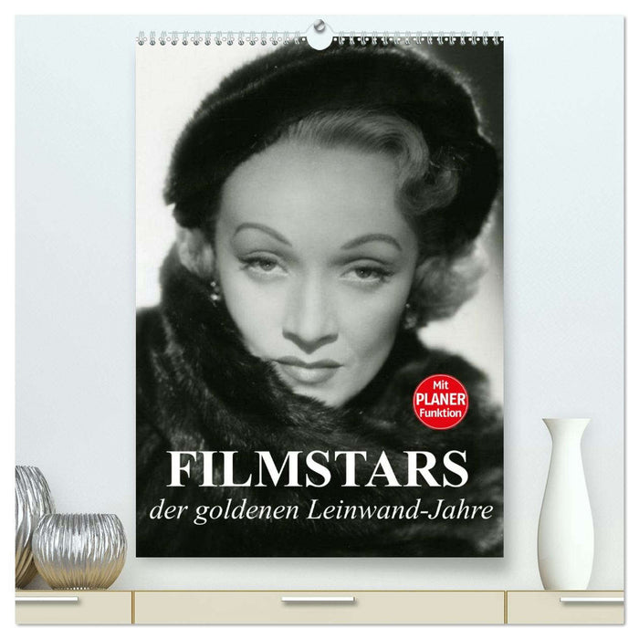 Filmstars der goldenen Leinwandjahre (CALVENDO Premium Wandkalender 2026)