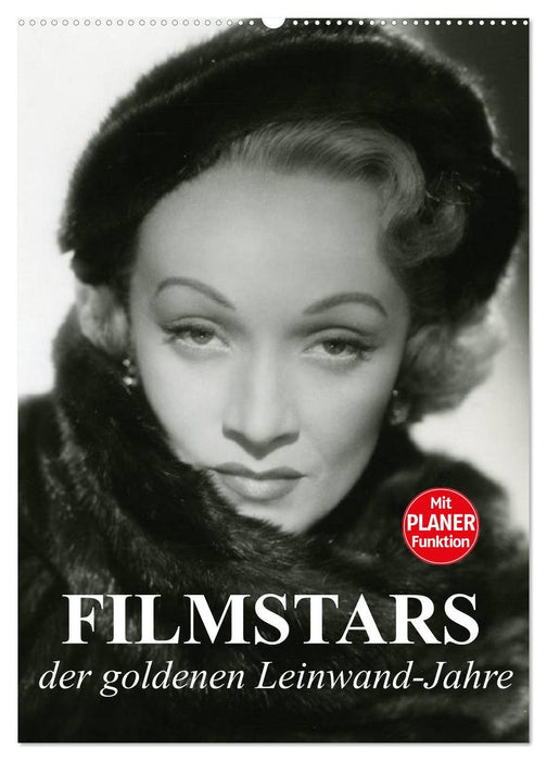 Filmstars der goldenen Leinwandjahre (CALVENDO Wandkalender 2026)