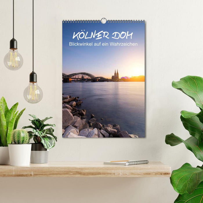 Kölner Dom - Blickwinkel auf ein Wahrzeichen (CALVENDO Wandkalender 2026)
