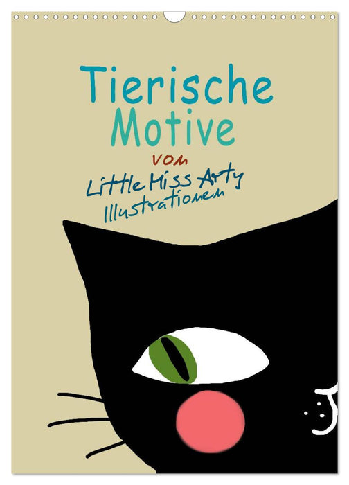 Tierische Motive von Little Miss Arty Illustrationen (CALVENDO Wandkalender 2026)