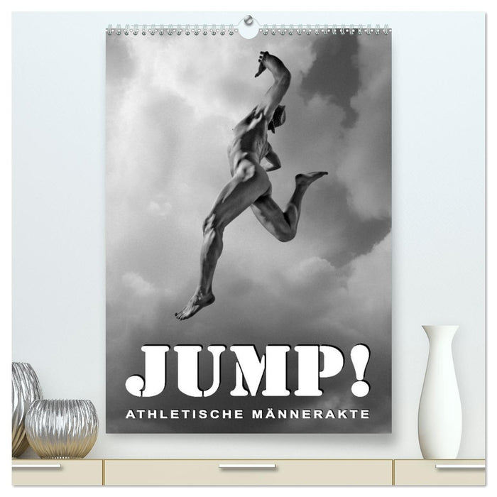 JUMP! ATHLETISCHE MÄNNERAKTE (CALVENDO Premium Wandkalender 2026)