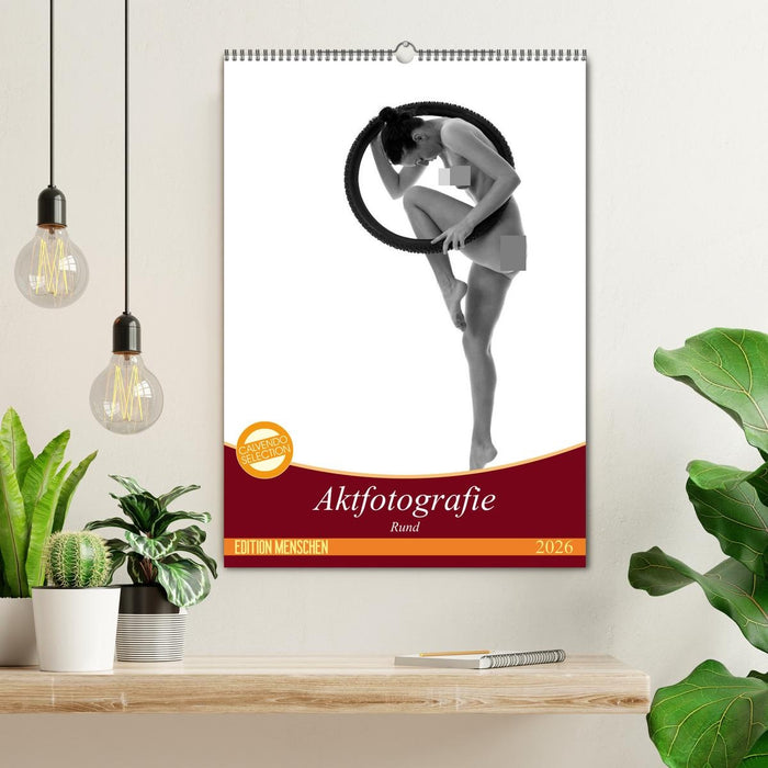 Rund - Aktfotografie (CALVENDO Wandkalender 2026)