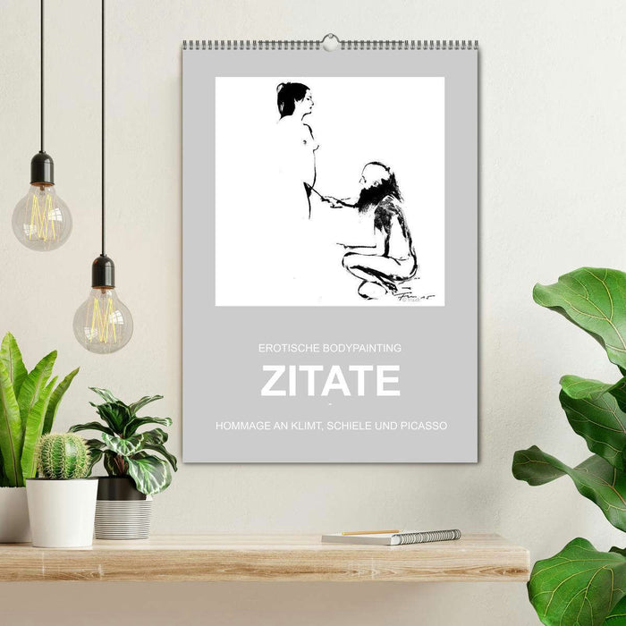 EROTISCHE BODYPAINTING ZITATE - HOMMAGE AN KLIMT, SCHIELE UND PICASSO (CALVENDO Wandkalender 2026)