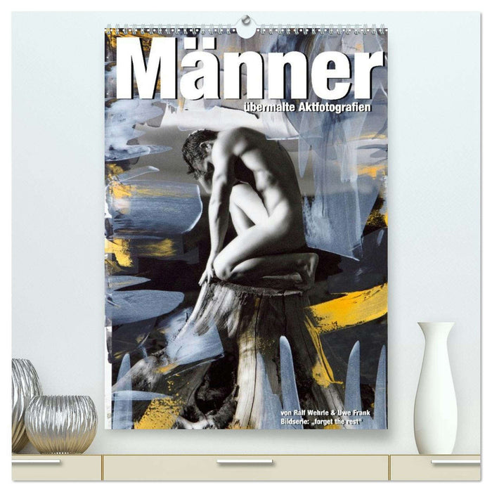 Männer - übermalte Aktfotografien (CALVENDO Premium Wandkalender 2026)