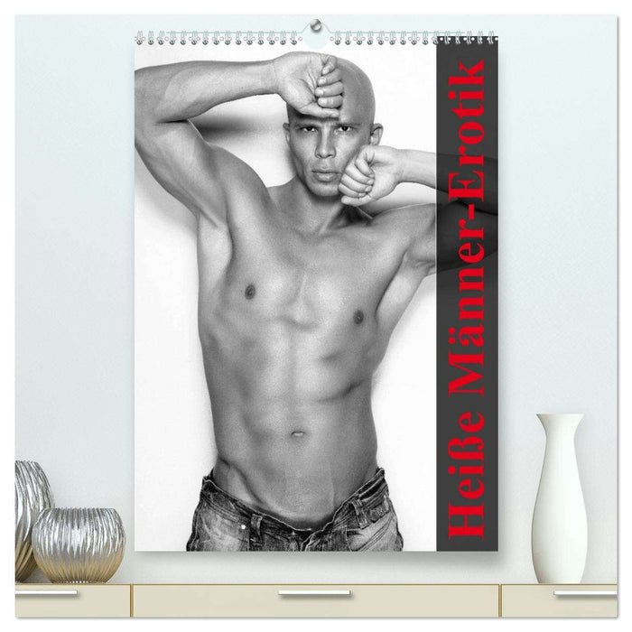 Heiße Männer-Erotik (CALVENDO Premium Wandkalender 2026)
