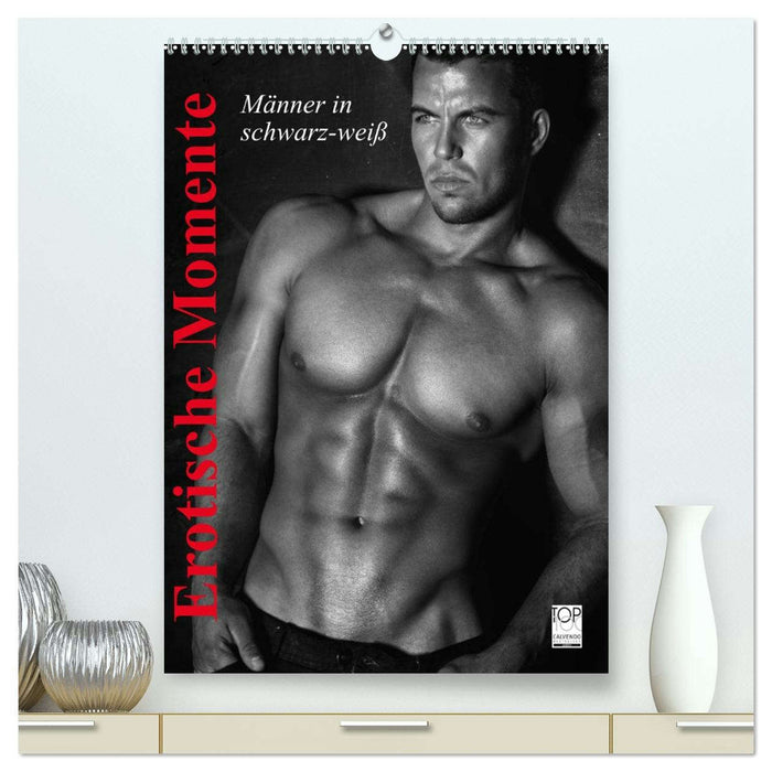 Erotische Momente. Männer in schwarz-weiß (CALVENDO Premium Wandkalender 2026)