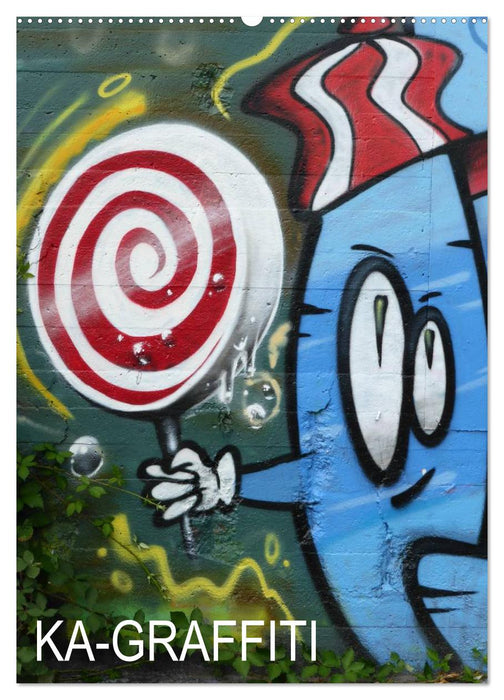 KA- GRAFFITI (CALVENDO Wandkalender 2026)