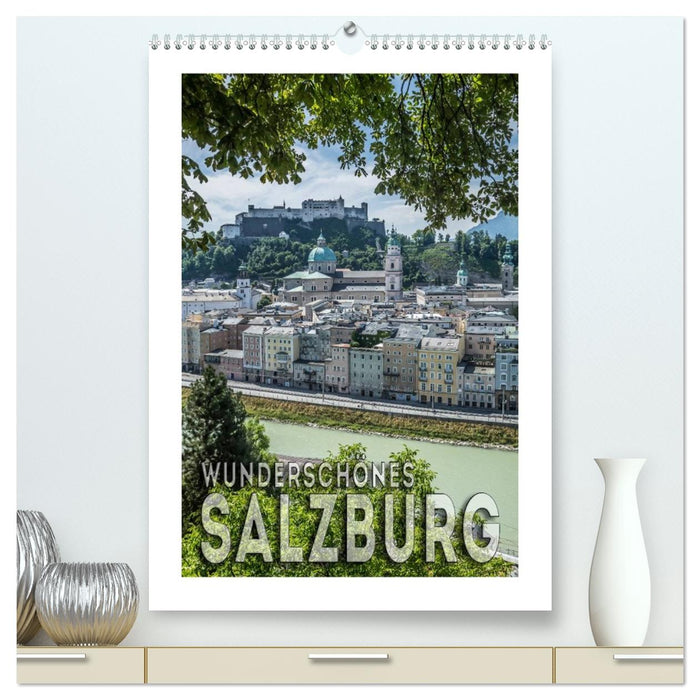 Wunderschönes SALZBURG (CALVENDO Premium Wandkalender 2026)