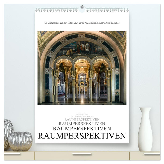 Raumperspektiven (CALVENDO Premium Wandkalender 2026)
