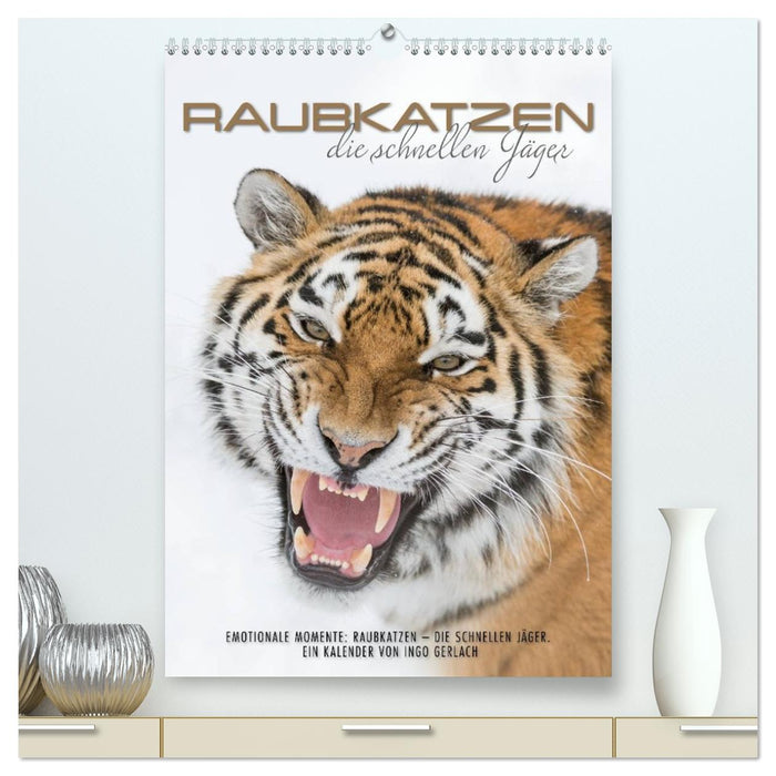 Emotionale Momente: Raubkatzen - die schnellen Jäger. (CALVENDO Premium Wandkalender 2026)