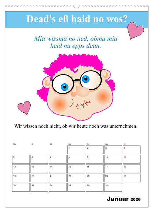 So a Schmarrn! Bairische Mundart (CALVENDO Wandkalender 2026)