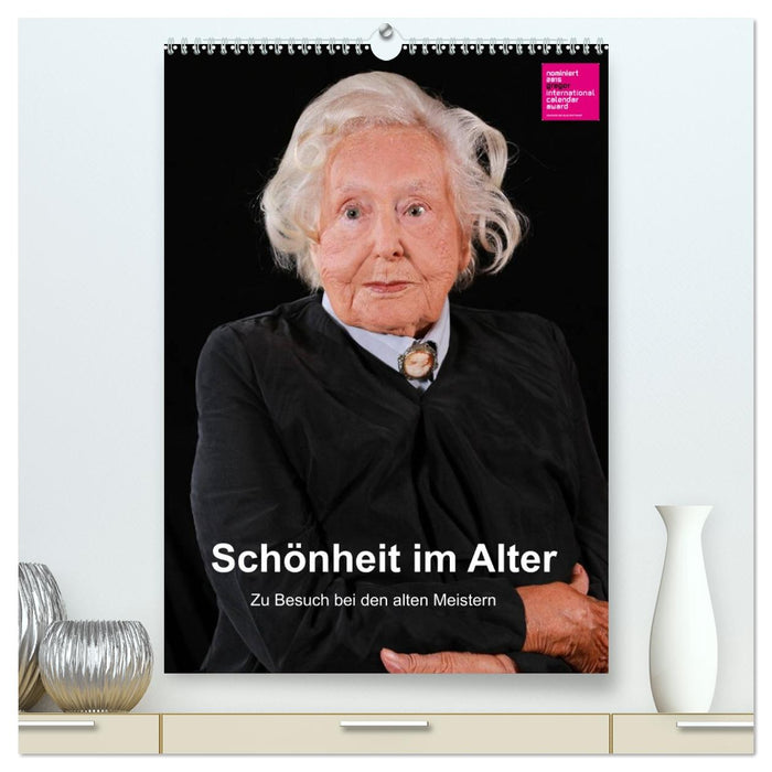 Schönheit im Alter - Zu Besuch bei den alten Meistern (CALVENDO Premium Wandkalender 2026)