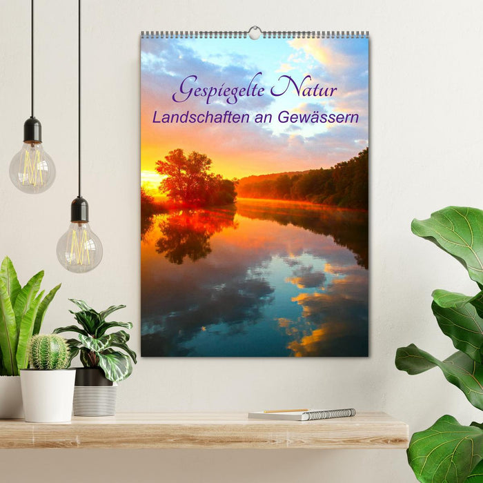 Gespiegelte Natur (CALVENDO Wandkalender 2026)