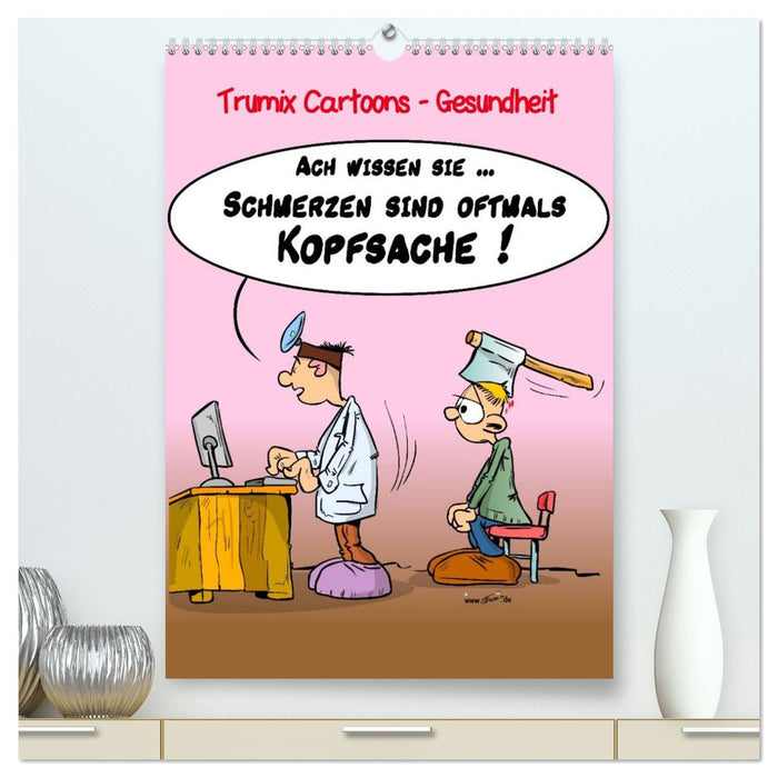 Trumix Cartoons - Gesundheit (CALVENDO Premium Wandkalender 2026)