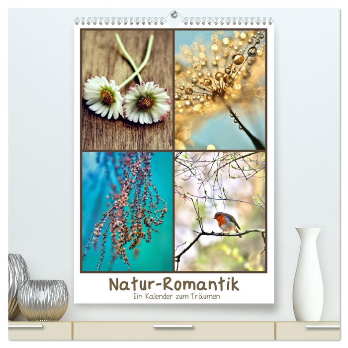 Natur-Romantik (CALVENDO Premium Wandkalender 2026)