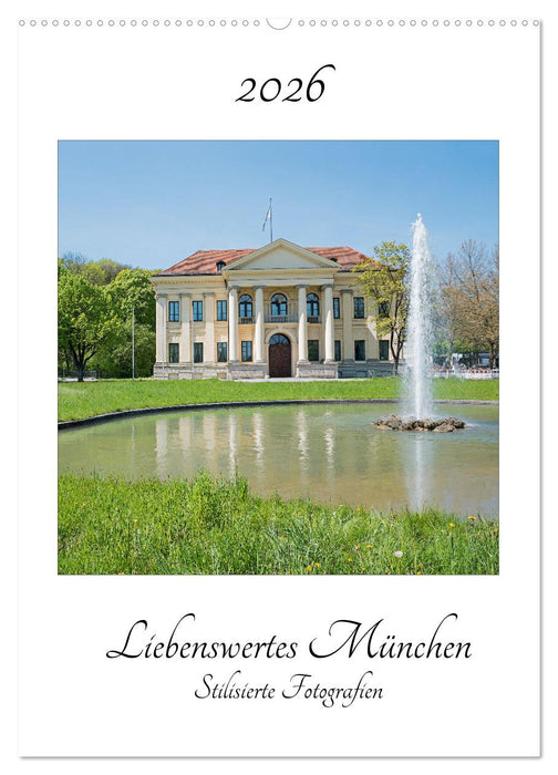 Liebenswertes München - Stilisierte Fotografien (CALVENDO Wandkalender 2026)