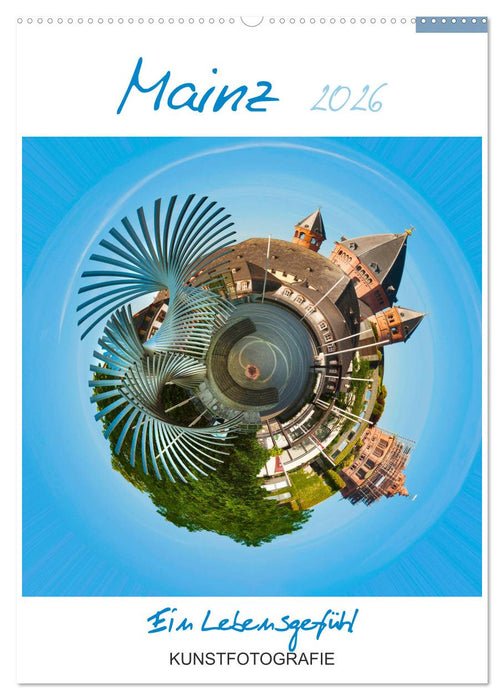 Mainz. Ein Lebensgefühl (CALVENDO Wandkalender 2026)
