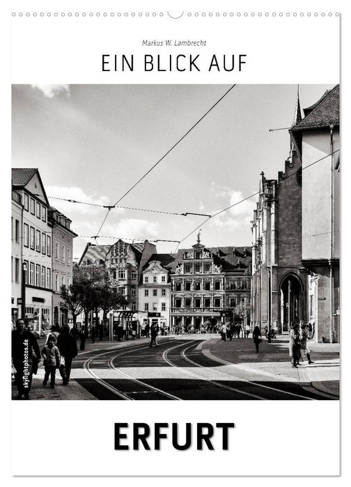 Ein Blick auf Erfurt (CALVENDO Wandkalender 2026)