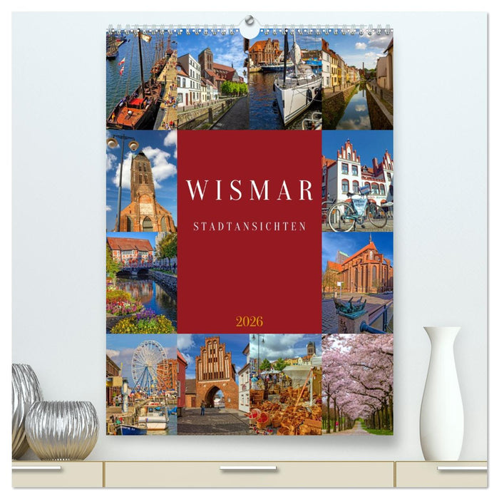 Wismar Stadtansichten (CALVENDO Premium Wandkalender 2026)