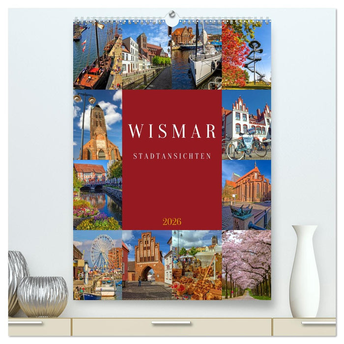 Wismar Stadtansichten (CALVENDO Premium Wandkalender 2026)