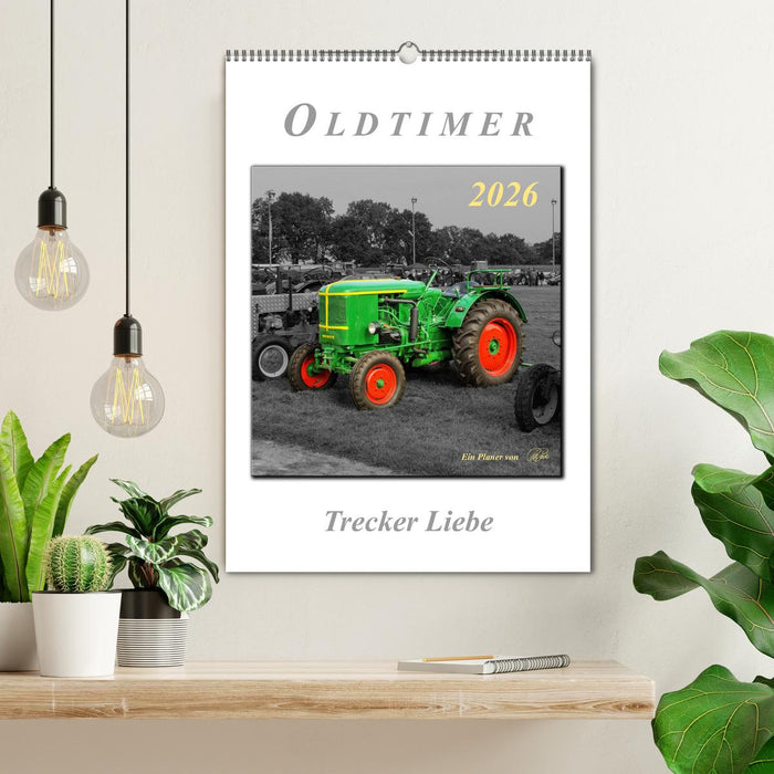 Oldtimer - Trecker Liebe (CALVENDO Wandkalender 2026)