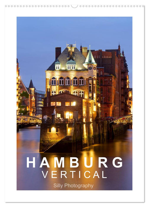 Hamburg Vertical (CALVENDO Wandkalender 2026)