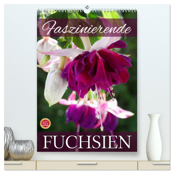 Faszinierende Fuchsien (CALVENDO Premium Wandkalender 2026)