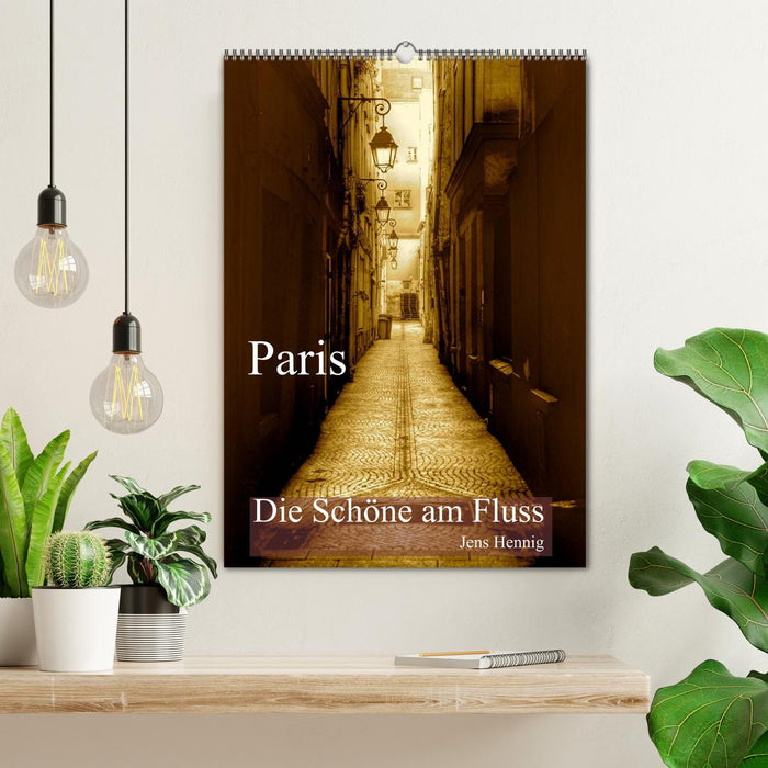 Paris - Die Schöne am Fluss (CALVENDO Wandkalender 2026)